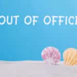 out of office message